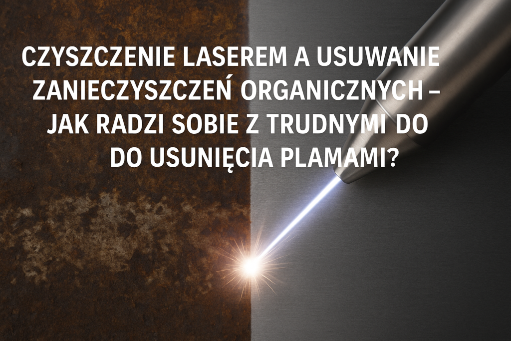 obraz wyrozniajacy - Czyszczenie laserem