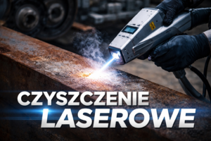  - Czyszczenie laserem